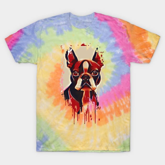 Boston terrier Tie Dye dog art design T-Shirt by BostonBulldog